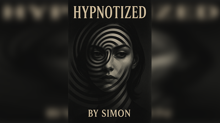 HYPNOTIZED: Be a true a master in Hypnosis by Saymon eBook DOWNLOAD
