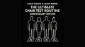 Anniversary Edition Ultimate Chair Test (Stage) by Luca Volpe and Alan Wong