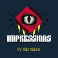 Impressions by Max Maven