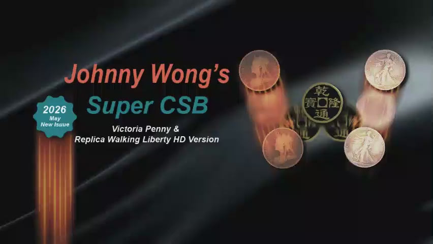 Johnny Wong's Super CSB (Victoria Penny &; Replica Walking Liberty HD Version) By Johnny Wong trailer